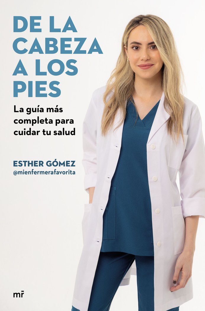 DE LA CABEZA A LOS PIES, de ESTHER GOMEZ @MIENFERMERAFAVORITA | portada del libro