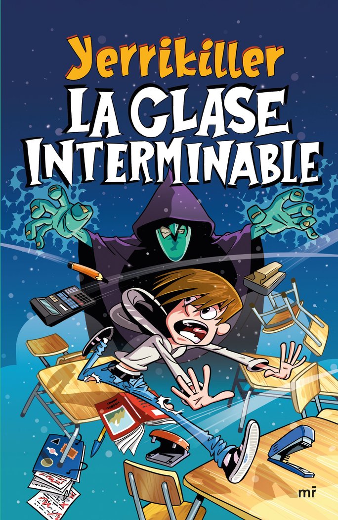 LA CLASE INTERMINABLE, de YERRIKILLERXD | portada del libro