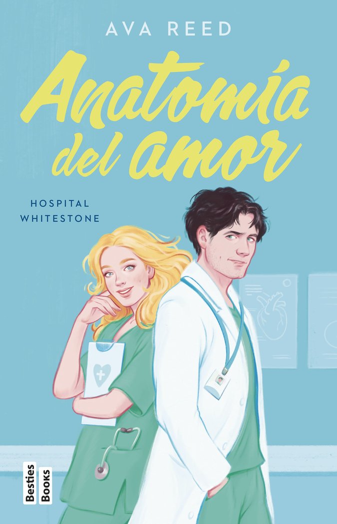 ANATOMIA DEL AMOR (SERIE HOSPITAL WHITESTONE 1), de AVA REED | portada del libro