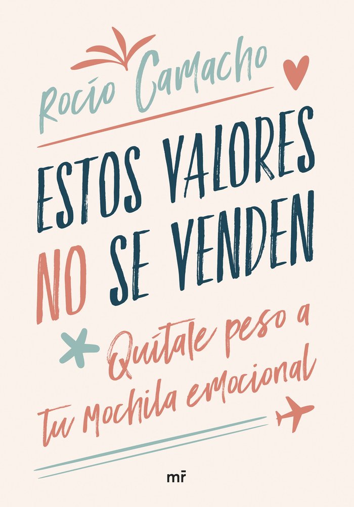 ESTOS VALORES NO SE VENDEN, de ROCIO CAMACHO | portada del libro