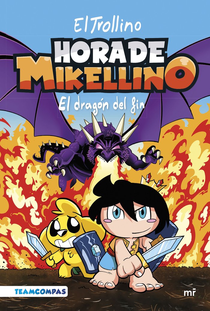 HORA DE MIKELLINO 2. EL DRAGON DEL FIN, de EL TROLLINO | portada del libro