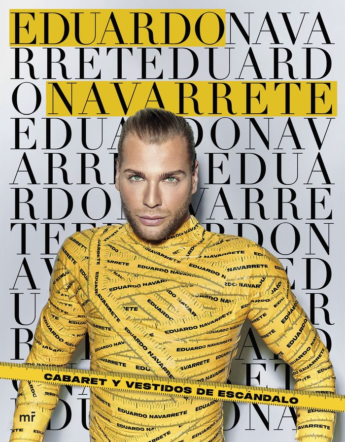 GLAMOUR CABARET Y VESTIDOS DE ESCANDALO, de EDUARDO NAVARRETE | portada del libro