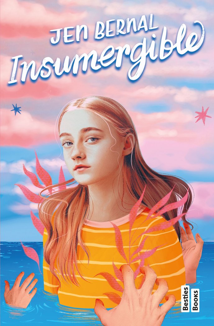 INSUMERGIBLE, de JEN BERNAL | portada del libro