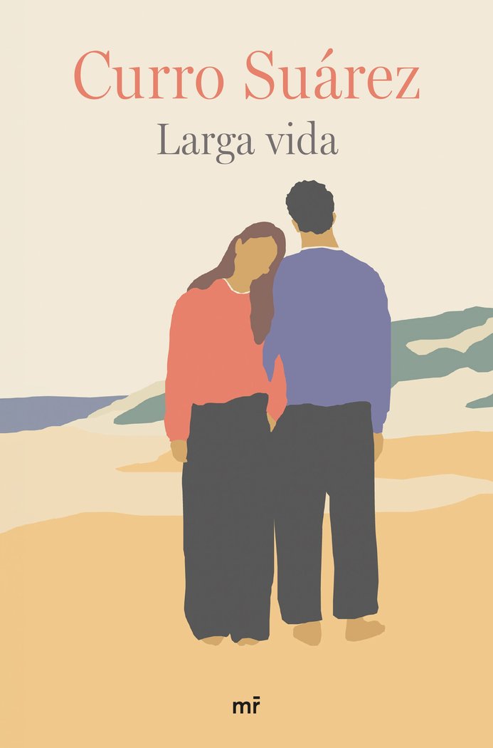 Larga vida, de CURRO SUAREZ | portada del libro