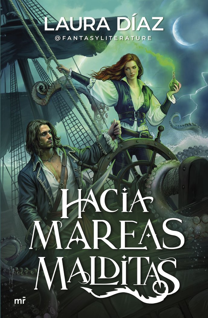 Hacia mareas malditas, de LAURA DIAZ (@FANTASYLITERATURE) | portada del libro