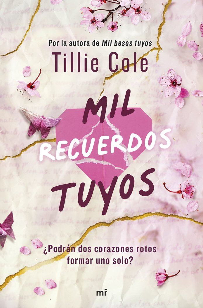 Mil recuerdos tuyos, de TILLIE COLE | portada del libro