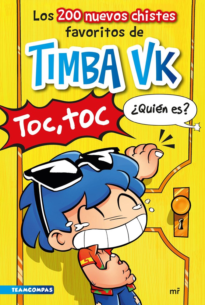 Los 200 nuevos chistes favoritos de Timba Vk, de TIMBA VK | portada del libro