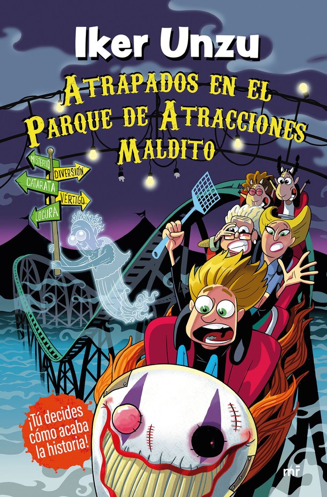 Atrapados en el parque de atracciones maldito, de UNZU, IKER | portada del libro