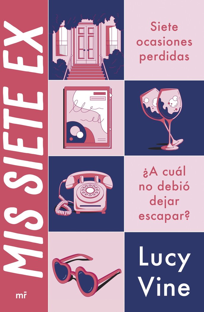 MIS SIETE EX, de VINE, LUCY | portada del libro
