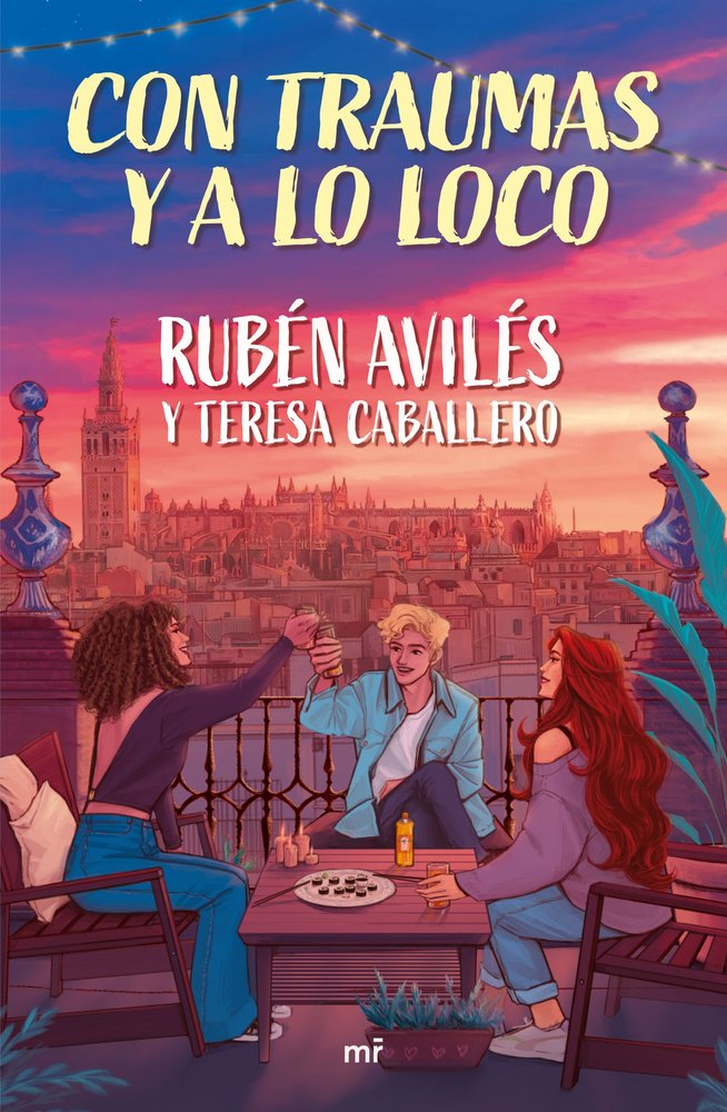 Con traumas y a lo loco, de AVILES Y TERESA CABALLERO, RUBEN | portada del libro