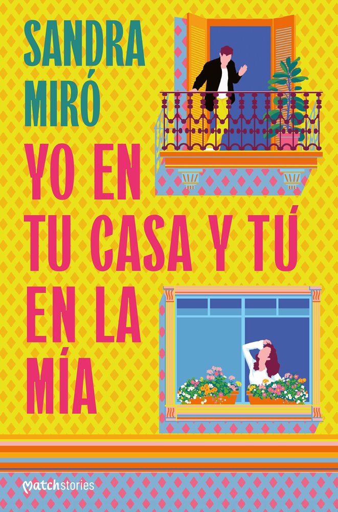 YO EN TU CASA Y TU EN LA MIA, de MIRO, SANDRA | portada del libro