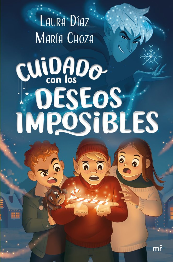 Cuidado con los deseos imposibles, de LAURA DIAZ Y MARIA CHOZA | portada del libro