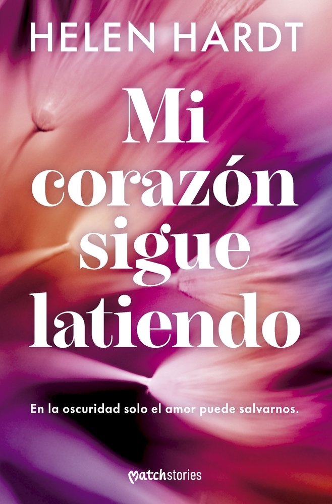 MI CORAZON SIGUE LATIENDO, de HELEN HARDT | portada del libro