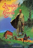 Ignacio de Loyoloa Comic, de Pérez Gomez, Angel | portada del libro