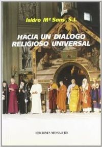 HACIA UN DIALOGO RELIGIOSO UNIV., de SANS | portada del libro