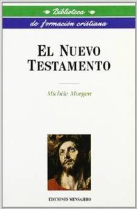 NUEVO TESTAMENTO (FORM. CRIST.), de MORGEN | portada del libro