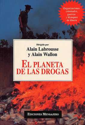 PLANETA DE LAS DROGAS, EL, de AA.VV. | portada del libro