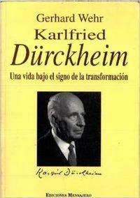 KARLFRIED DURCKHEIM. UNA VIDA, de WEHR | portada del libro