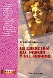 CREACION DEL MUNDO Y DEL HOMBRE, de MOUNIER | portada del libro