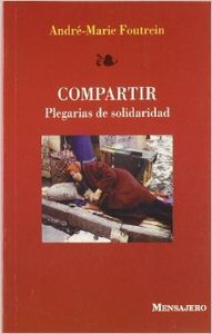 COMPARTIR.PLEGARIAS SOLIDARIDAD, de FOUTREIN | portada del libro