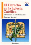 El derecho en la Iglesia Católica, de Vernay | portada del libro