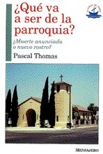 QUE VA A SER DE LA PARROQUIA?, de THOMAS | portada del libro