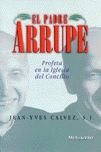 PADRE ARRUPE,EL -PROFETA EN LA IGLESIA, de CALVEZ | portada del libro