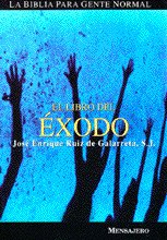 LIBRO DEL EXODO, EL, de RUIZ DE GALARRETA, JOSE E. | portada del libro