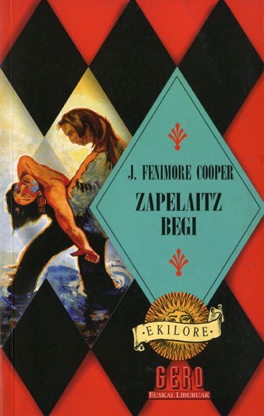 ZAPELAITZ BEGI, de FENIMORE COOPER | portada del libro
