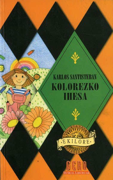 KOLOREZKO IHESA, de SANTISTEBAN ZIMARRO | portada del libro