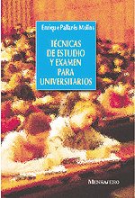 TECNICAS ESTUDIO EXAMEN UNIVERSITARIO, de PALLARES MOLINS, ENRIQUE | portada del libro