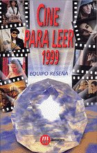 CINE PARA LEER 1999, de EQUIPO RESEÑA | portada del libro