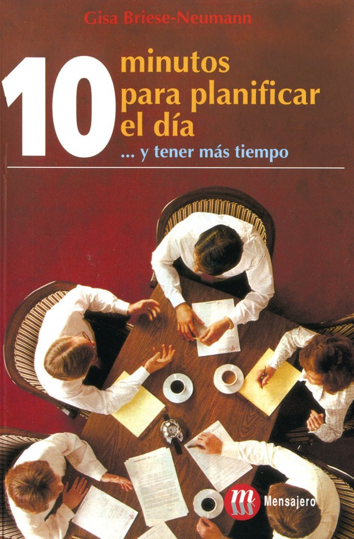 DIEZ MINUTOS PARA PLANIFICAR EL DIA, de BRIESE-NEUMANN | portada del libro
