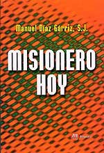 MISIONERO HOY, de DIAZ GARRIZ, MANUEL | portada del libro