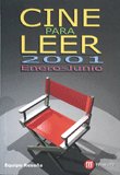 MENSAJERO CINE PARA LEER 2001 ENERO JUNI, de RESEÑA EQUIPO | portada del libro