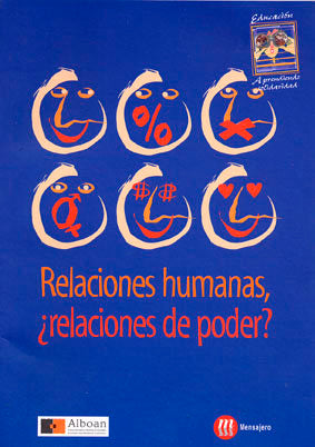 RELACIONES HUMANAS, ¿RELACIONES DE, de URDANOZ GANUZA Y ALBOAN, JORGE | portada del libro