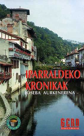 IPARRALDEKO KRONIKAK, de AURKENERENA BARANDIARAN | portada del libro