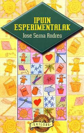 IPUIN ESPERIMENTALAK, de SERNA ANDRES | portada del libro