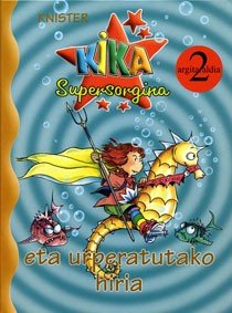 KIKA ETA URPERATUTAKO HIRIA, de KNISTER | portada del libro
