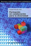 FORMACION EN COLABORACION PARA LA DIVERS, de MORIÑA DIEZ, ANABEL | portada del libro