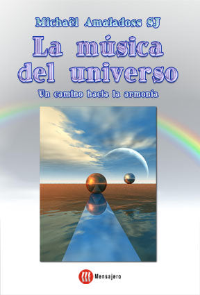 LA MUSICA DEL UNIVERSO, de AMALADOSS MICHAÓL | portada del libro