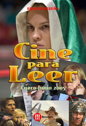 CINE PARA LEER 2005 ENERO-JUNIO, de EQUIPO RESEÑA | portada del libro
