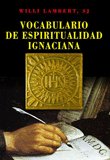 VOCABULARIO DE ESPIRITUALIDAD IGNACIANA, de LAMBERT | portada del libro