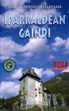 IPARRALDEAN GAINDI, de AURKENERENA BARANDIARAN | portada del libro