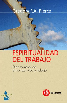 ESPIRITUALIDAD DEL TRABAJO, de PIERCE | portada del libro