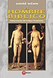 HOMBRE BIBLICO, EL, de WENIN | portada del libro