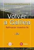 VOLVER A GALILEA, de RUIZ DE GALARRETA | portada del libro