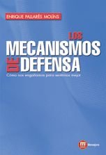 Los mecanismos de defensa, de Pallares Molins, Enrique | portada del libro