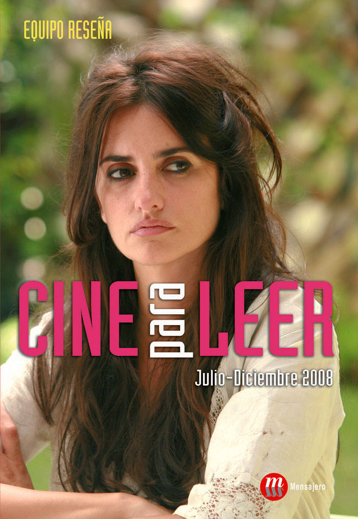 CINE PARA LEER.JULIO-DICIEMBRE 2008, de EQUIPO RESENA | portada del libro