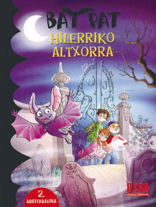 BAT PAT. HILERRIKO ALTXORRA, de PAVANELLO | portada del libro